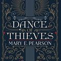 Cover Art for B09X6RTCYG, Dance of Thieves by Pearson, Mary E.