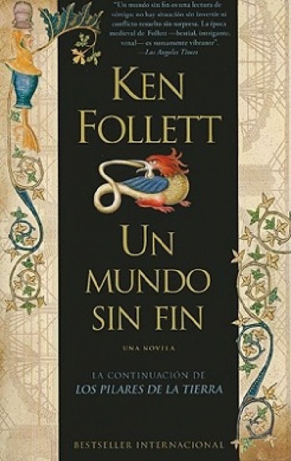 Cover Art for 9780307454744, Un Mundo Sin Fin by Ken Follett