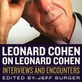 Cover Art for 9781613747582, Leonard Cohen on Leonard Cohen by Jeff Burger