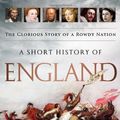Cover Art for 9781610391429, A Short History of England by Simon Jenkins