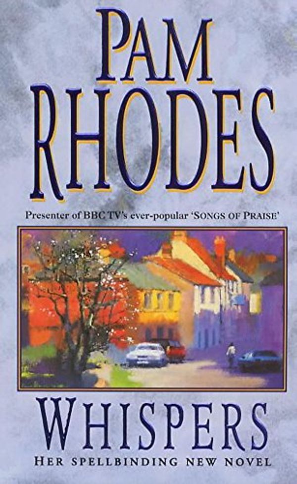 Cover Art for 9780340712382, Whispers by Pam Rhodes