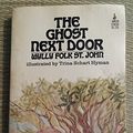 Cover Art for 9780671295431, The Ghost Next Door by Wylly Folk St. John