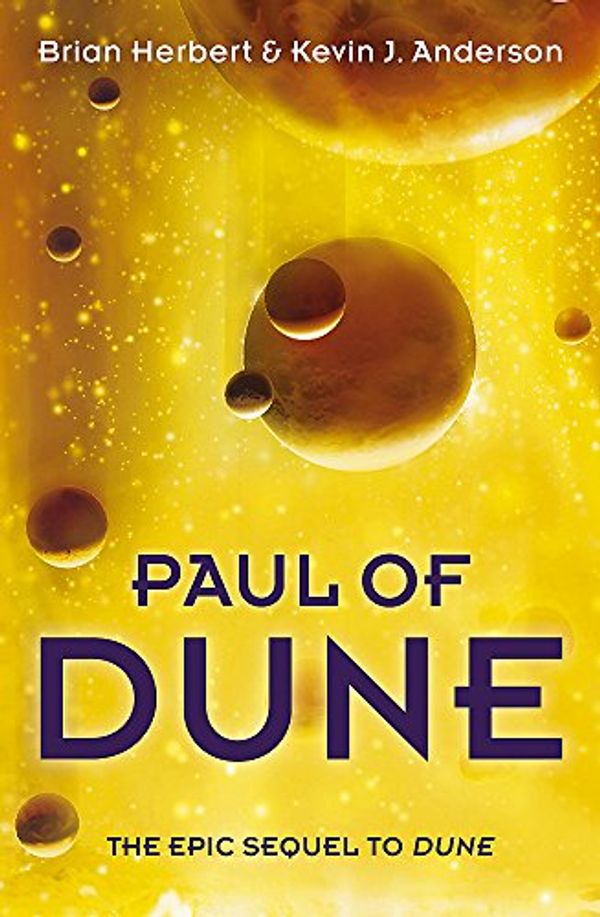 Cover Art for 9780340837542, Paul of Dune by Brian Herbert, Kevin J. Anderson