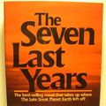 Cover Art for 9780800791445, The Seven Last Years by Carol Balizet