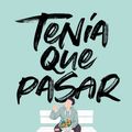Cover Art for 9786073190329, Tenía que pasar / Frankly in Love (Spanish Edition) by David Yoon