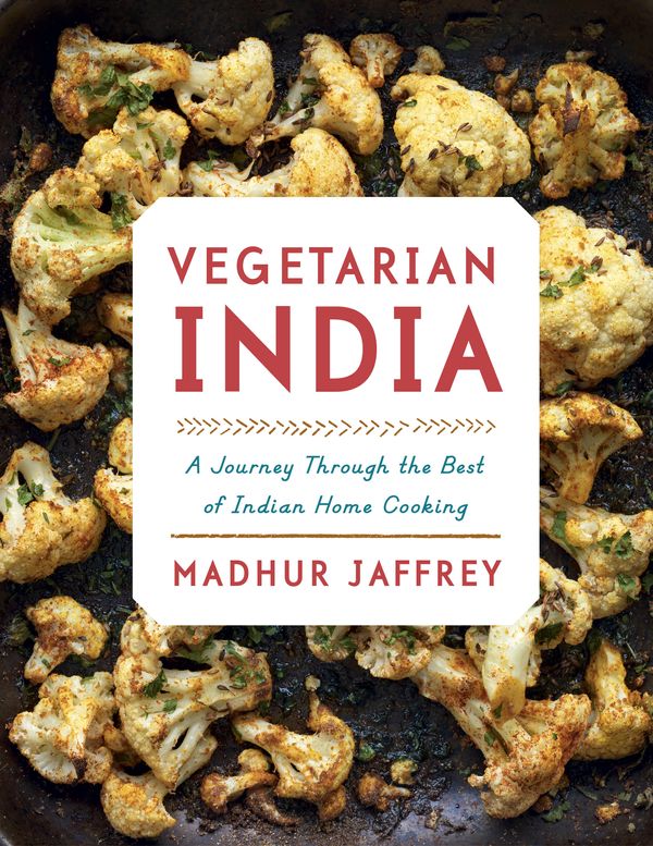 Cover Art for 9781101874868, Vegetarian IndiaA Journey Through the Best of Indian Home Cooking by Madhur Jaffrey