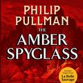 Cover Art for 9789352751846, His Dark Materials: The Amber Spyglass by Philip Pullman