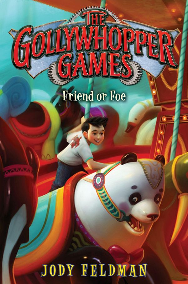 Cover Art for 9780062211309, The Gollywhopper Games: Friend or Foe by Jody Feldman, Victoria Jamieson