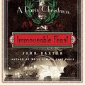 Cover Art for 9780061705762, Immoveable Feast by John Baxter