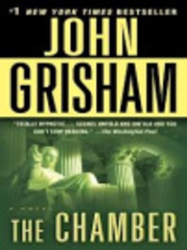 Cover Art for 9780736627672, The Chamber by John Grisham, Alexander Adams