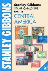 Cover Art for 9780852596487, Stanley Gibbons Stamp Catalogue: Central America Pt. 15 by Jefferies, H