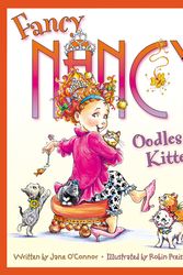 Cover Art for 9780062269874, Fancy Nancy: Oodles of Kittens by Jane O'Connor