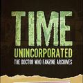 Cover Art for 9781935234012, Time, Unincorporated, Vol. 1 by Lance Parkin