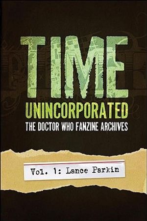 Cover Art for 9781935234012, Time, Unincorporated, Vol. 1 by Lance Parkin