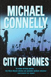 Cover Art for 9780752821405, City of Bones by Michael Connelly