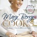 Cover Art for 9781849906630, Mary Berry Cooks by Mary Berry