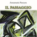 Cover Art for 9788883465864, Il passaggio by Annamaria Panzera