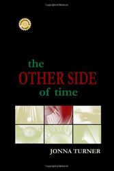 Cover Art for 9781434873125, The Other Side of Time by Jonna Turner