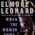 Cover Art for 9780061808548, When the Women Come Out to Dance by Elmore Leonard
