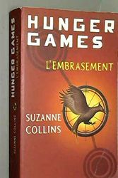 Cover Art for 9782298079722, Hunger games - L'embrasement by Suzanne colins