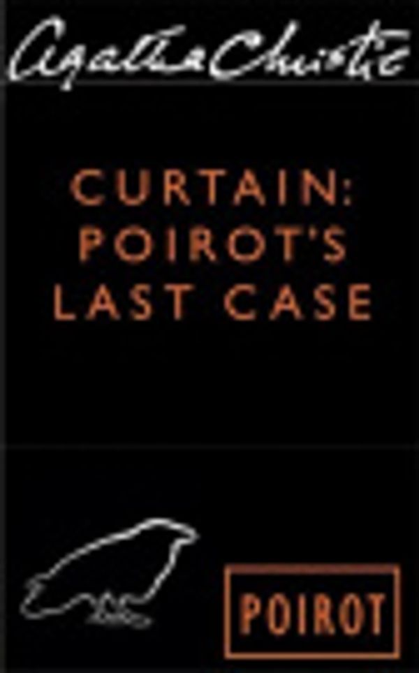 Cover Art for 9780060849573, Curtain: Poirot's Last Case by Agatha Christie