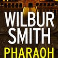 Cover Art for B01D4ND1MI, Pharaoh by Wilbur Smith