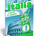 Cover Art for 9788853614841, Magica Italia by Maria Angela Apicella, Madè, Marina