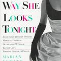 Cover Art for 9780312147570, The Way She Looks Tonight: Five Women of Style by Marian Fowler