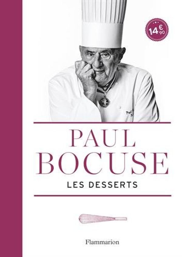 Cover Art for 9782081382626, Les desserts de Paul Bocuse by 