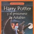 Cover Art for 9780606204903, Harry Potter y El Prisonero de Azkaban (Harry Potter and the Prisoner of Azkaban) by J. K. Rowling