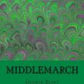 Cover Art for 9781494996857, Middlemarch by George Eliot