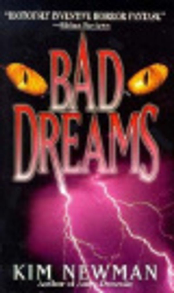 Cover Art for 9780786702275, Bad Dreams by Kim Newman