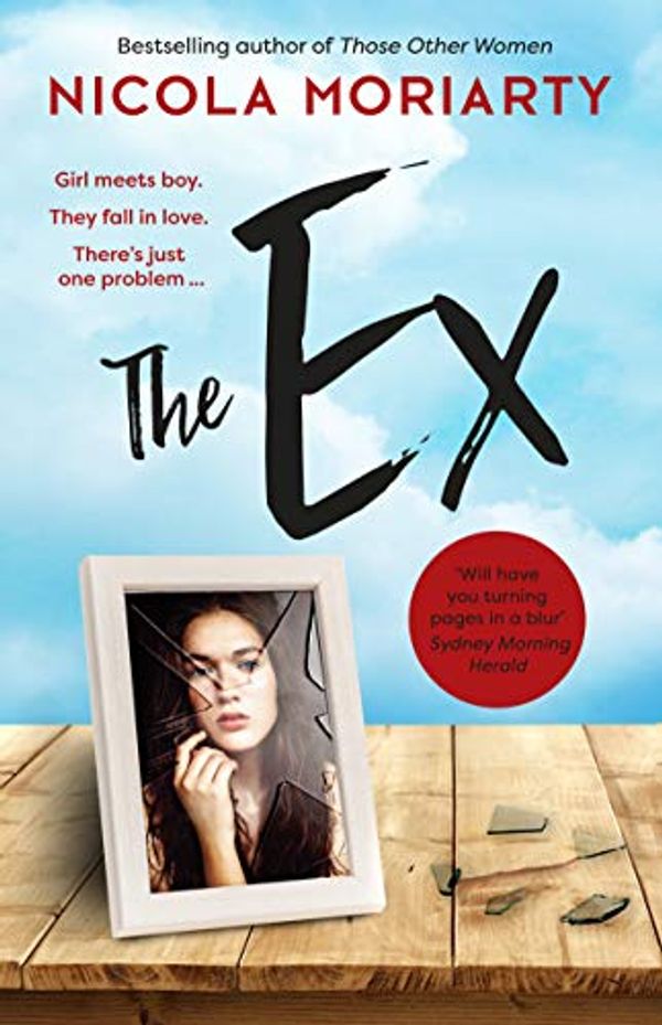 Cover Art for B07M6J2MRX, The Ex by Nicola Moriarty