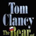 Cover Art for B004TGL8IE, (First Edition) THE BEAR AND THE DRAGON by Tom Clancy by Tom Clancy