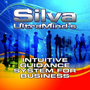 Cover Art for 9781469036397, Silva Ultramind's Intuitive Guidance System for Business by Jose Silva, Silva Jr., Jose, Bernd Jr., Ed, Katherine Watson
