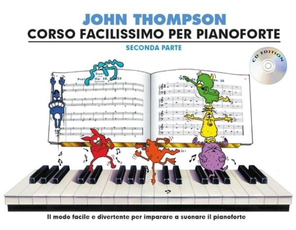 Cover Art for 9781785580802, John Thompson's Corso Facilissimo Per Pianoforte: Seconda Parte by 
