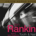 Cover Art for 9780752889610, Tooth and Nail by Ian Rankin