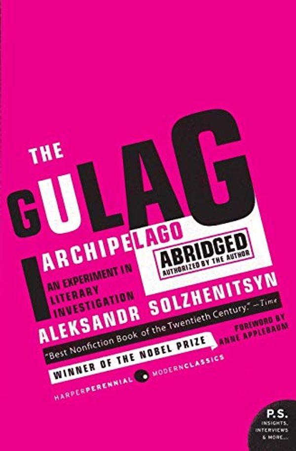Cover Art for 8581000013556, Gulag Archipelago 1918-1956 by Aleksandr I. Solzhenitsyn