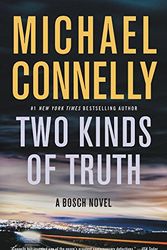 Cover Art for 9780316416757, Two Kinds of Truth (A Harry Bosch Novel) by Michael Connelly