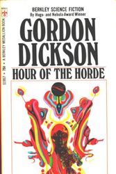 Cover Art for 9780425019573, Hour of the Horde by Gordon R. Dickson