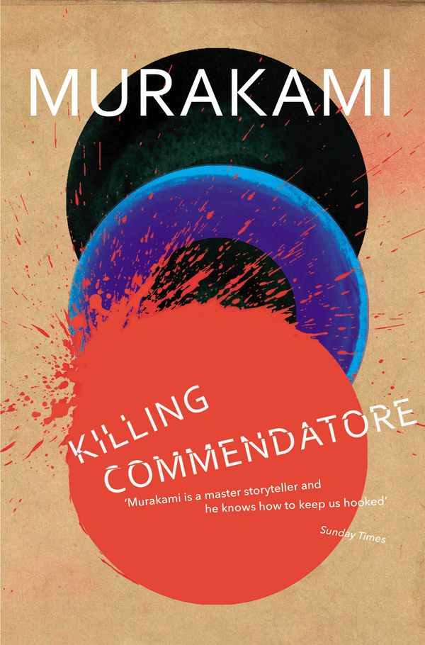Cover Art for 9781784707330, Killing Commendatore by Haruki Murakami