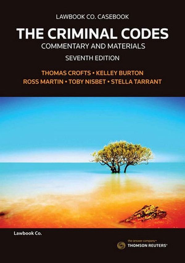 Cover Art for 9780455240190, The Criminal CodesCommentary & Materials by Kelley Burton