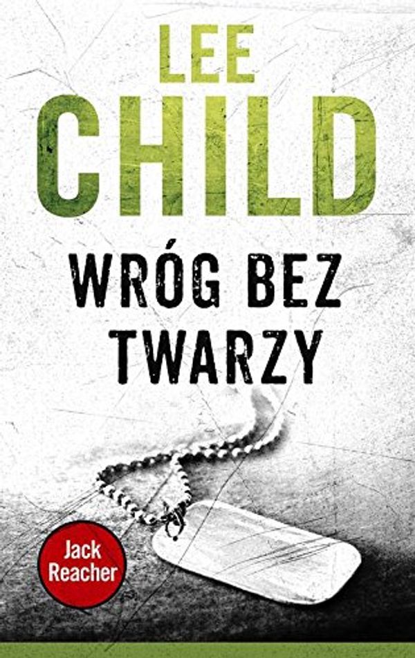Cover Art for 9788379857135, Wróg bez twarzy by Lee Child