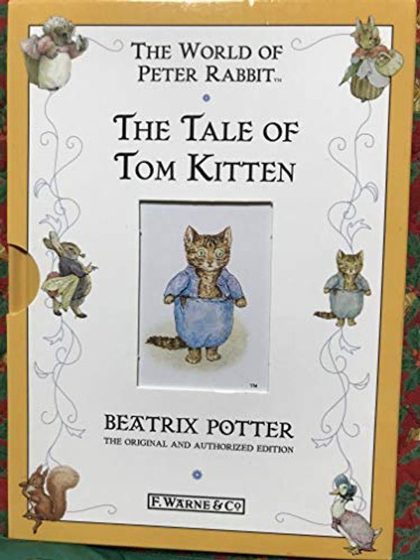 Cover Art for 9780723243922, The World of Peter Rabbit:the Tale of Tom Kitten by Beatrix Potter