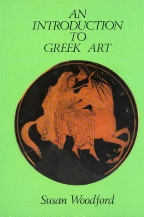Cover Art for 9780715620953, An Introduction to Greek Art by Susan Woodford