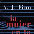 Cover Art for 9781947783539, La Mujer En La Ventana / The Woman in the Window by A. J. Finn