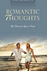 Cover Art for 9781432785307, Romantic Thoughts by Dr Lebrun
