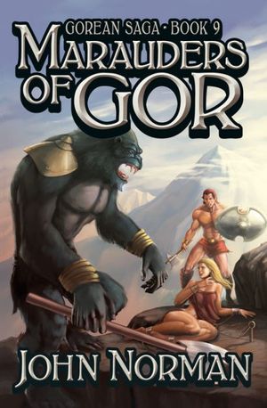 Cover Art for 9781497644946, Marauders of Gor by John Norman