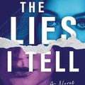 Cover Art for 9781728247595, The Lies I Tell: A Novel by Julie Clark