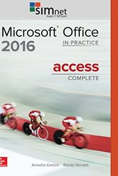Cover Art for 9781259930324, Gen Combo Microsoft Access 2016 Complete: In Practice; Simnet 2016 Access Card by Randy Nordell Professor of Business Technology Ed D